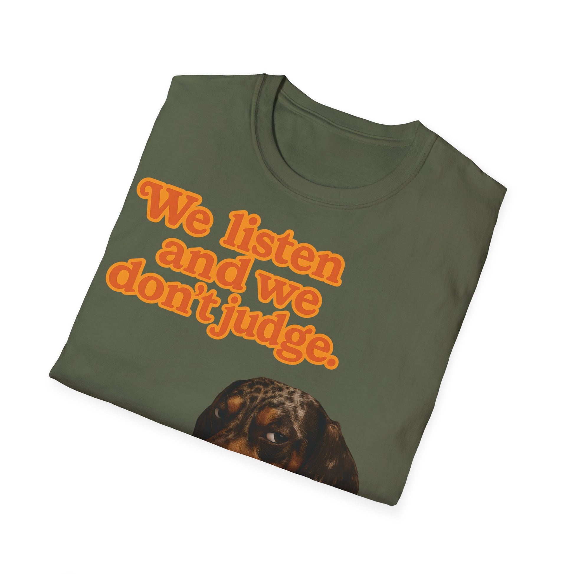 Dackel Shirt – „We listen and we don’t judge.“ | Lustiges Hunde T-Shirt