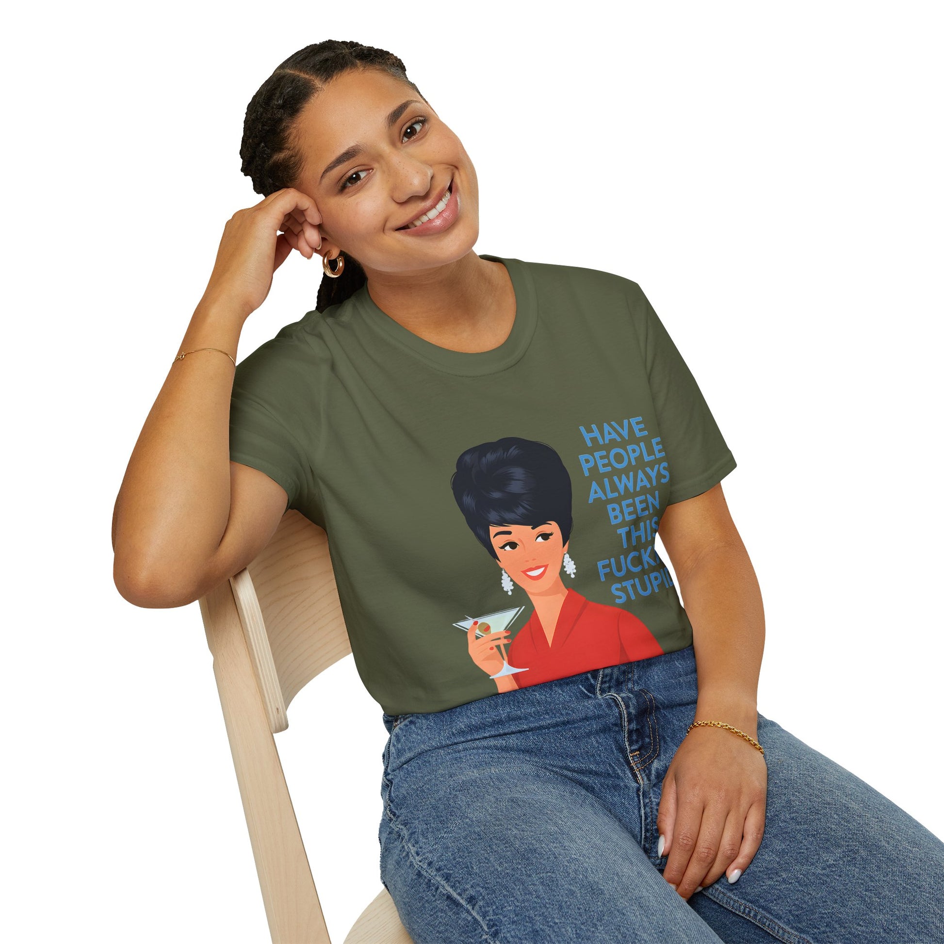 „Have people always been this fucking stupid?“ – Satirisches Retro-T-Shirt