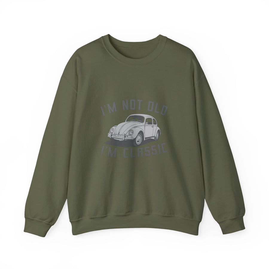 VW Käfer I'm Not Old I'm Classic Sweatshirt – Oldtimer-Geschenk für Käfer-Fans