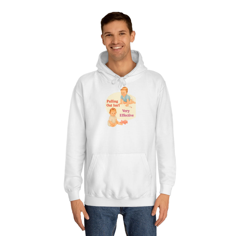 True Insights Pulling Out Isn't Very Effective Hoodie – Sarkastisches Retro-Baby-Motiv