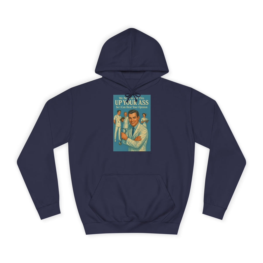 True Insights We Need to Put This Up Your Ass Hoodie – Retro-Arzt-Motiv mit schwarzem Humor in Oxford Navy