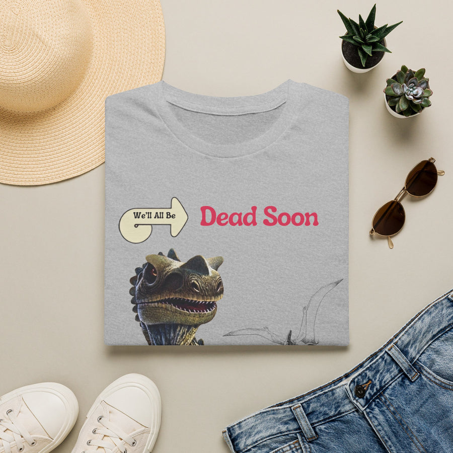 True Insights T-Shirt We'll All Be Dead Soon mit Flugsaurier, lustiges Statement Shirt im Lifestyle