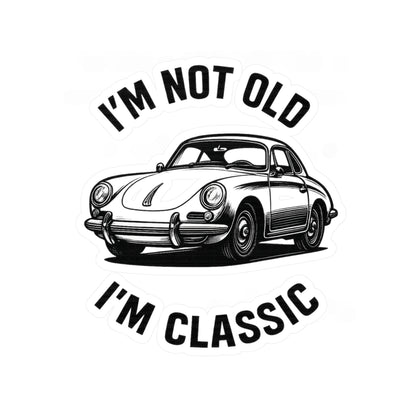 I'm Not Old I'm Classic Sticker – Retro Oldtimer Sportwagen Aufkleber, lustiges Geschenk für Autoliebhaber & Geburtstag