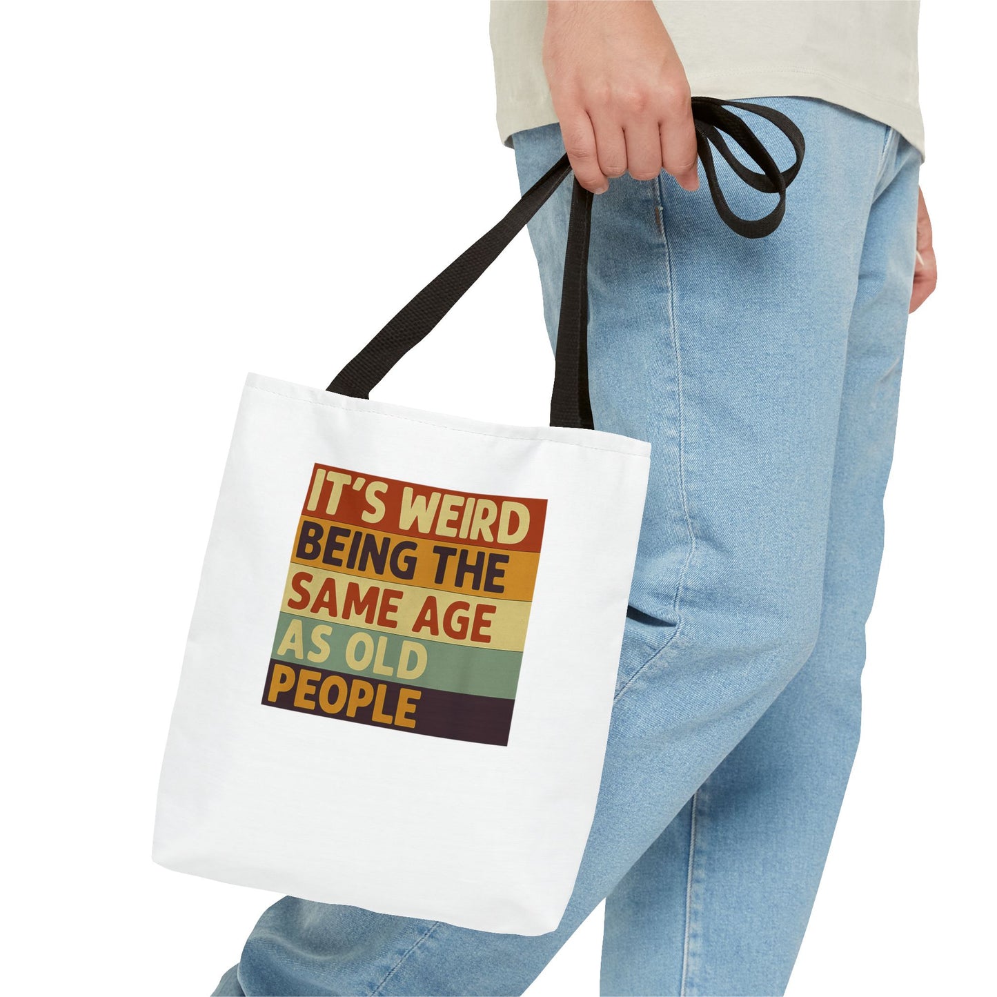 It's Weird Being The Same Age As Old People - Lustige Tote Bag mit Spruch, Retro Vintage Stoffbeutel, Geschenk für Geburtstag