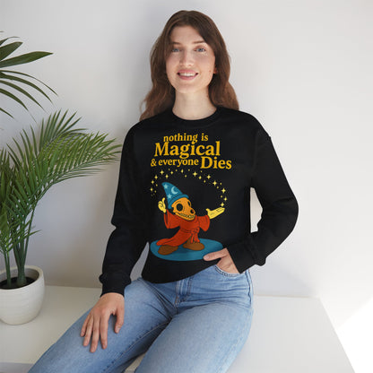 "Nothing is Magical – & everyone Dies | Satirisches Skelett-Motiv für Schwarzseher mit Humor"