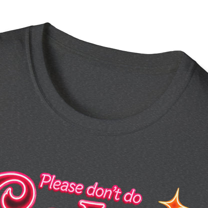 Please Don't Do Coke in the Bathroom – Neon Disco Shirt