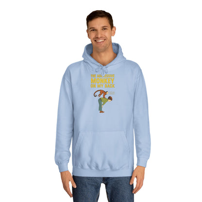 The Aggressive Monkey On My Back Hoodie - Lustiger Affe Vintage Retro Spruch Kapuzenpullover - Ironischer Humor Geschenk