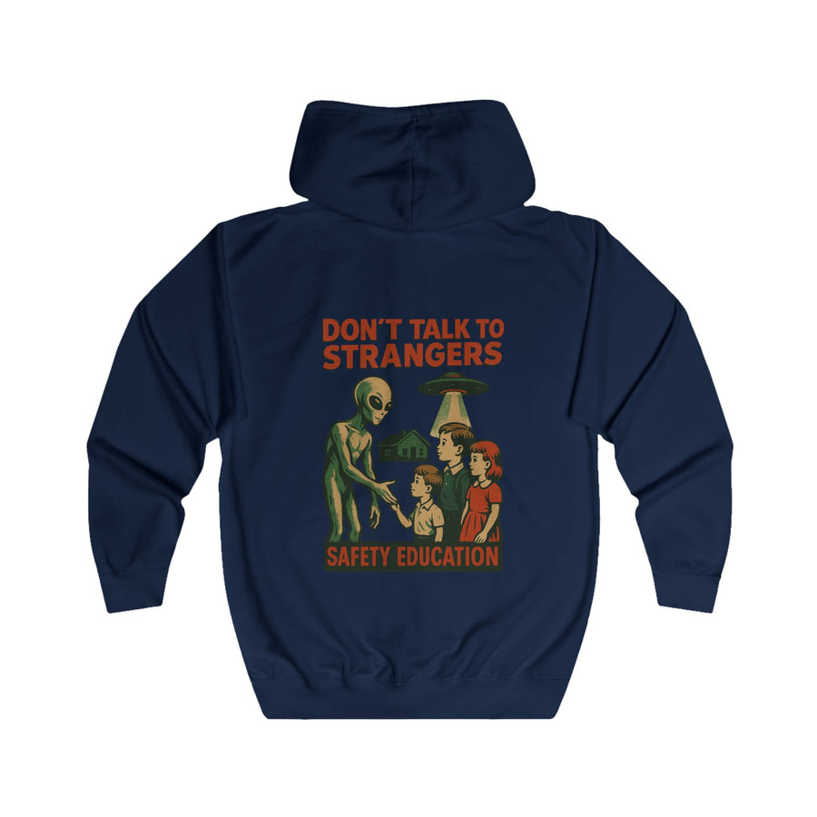 Don't Talk to Strangers Alien Zip-Hoodie – Lustiges Retro-UFO-Motiv