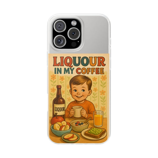 Handyhülle – „Liquor in My Coffee“ (Satire-Edition)-Phone Case-True Insights