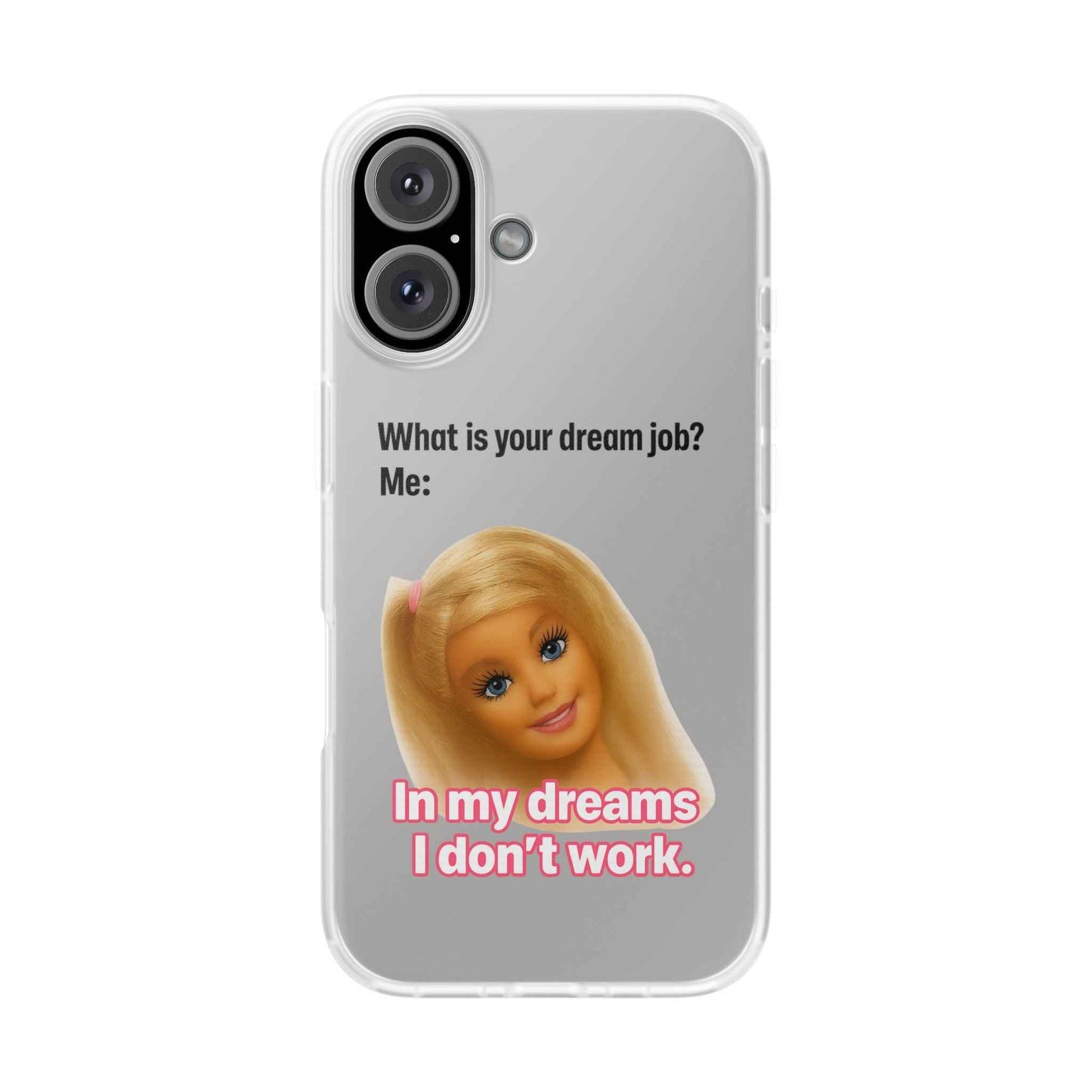 Traumjob Handyhülle – Satirische Anti-Work Phone Case mit Puppen-Illustration