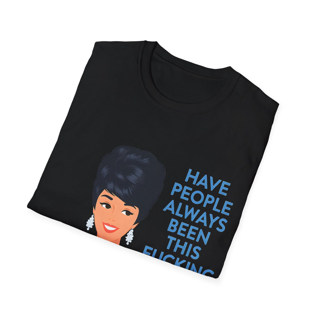 „Have people always been this fucking stupid?“ – Satirisches Retro-T-Shirt