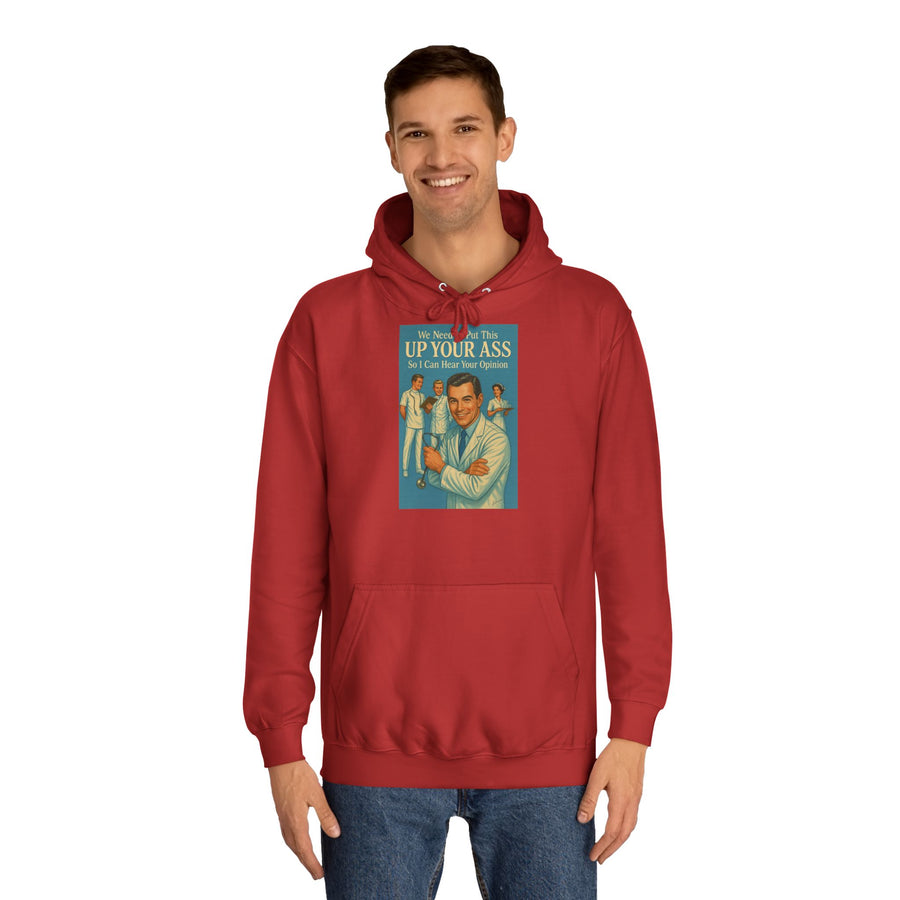 True Insights We Need to Put This Up Your Ass Hoodie – Retro-Arzt-Motiv mit schwarzem Humor