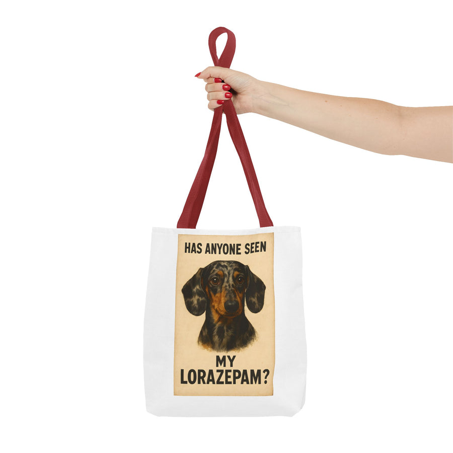 Lustige Dackel Tote Bag "Has Anyone Seen My Lorazepam?" – Vintage Hunde Stoffbeutel für Hundeliebhaber & Dackelfans