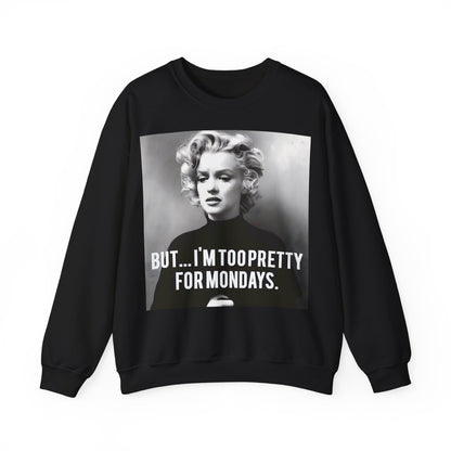 Sweatshirt – Sweatshirt – Too Pretty for Mondays – Retro Statement Pullover | True Insights Design mit Humor