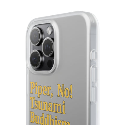 Retro-Drama Handyhülle – „Piper, No! Tsunami Buddhism Nooo“-Phone Case-True Insights