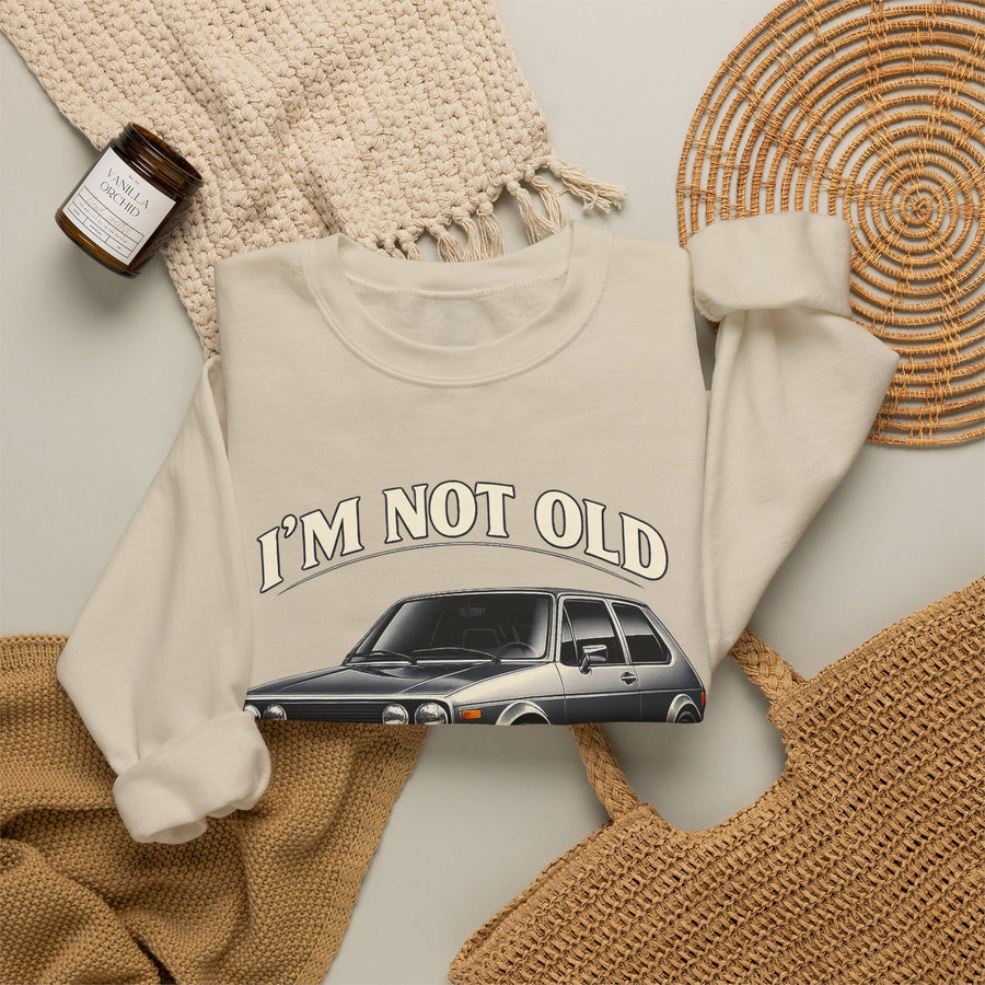Sweat VW Golf 1 Ancêtre – I'm Not Old I'm Classic – Pull Rétro Auto pour Fans & Anniversaire