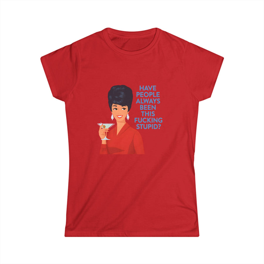 True Insights Damen T-Shirt Vintage Sarkasmus Motiv Pin-Up Lady mit Martini in Rot, lustiges Retro Spruch Shirt