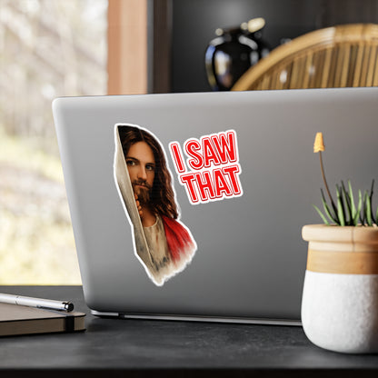 I SAW THAT Jesus Sticker – Lustiger Meme Aufkleber, christlicher Humor, witziges Geschenk für Gläubige & Meme-Fans