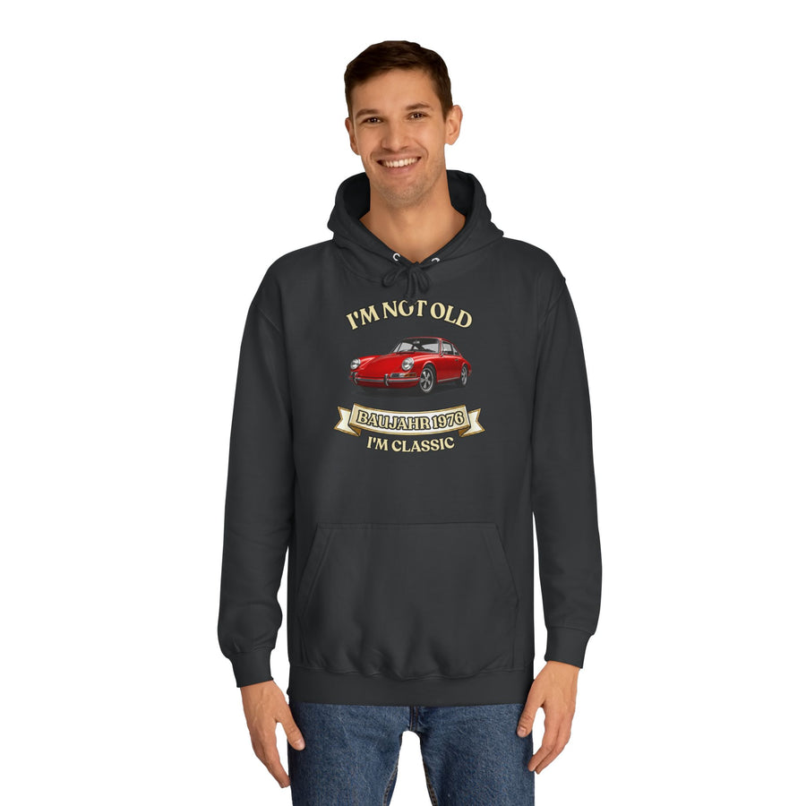 True Insights Geschenk zum 50. Geburtstag – Hoodie Jahrgang 1976 mit Porsche-Motiv | I'm Not Old I'm Classic
