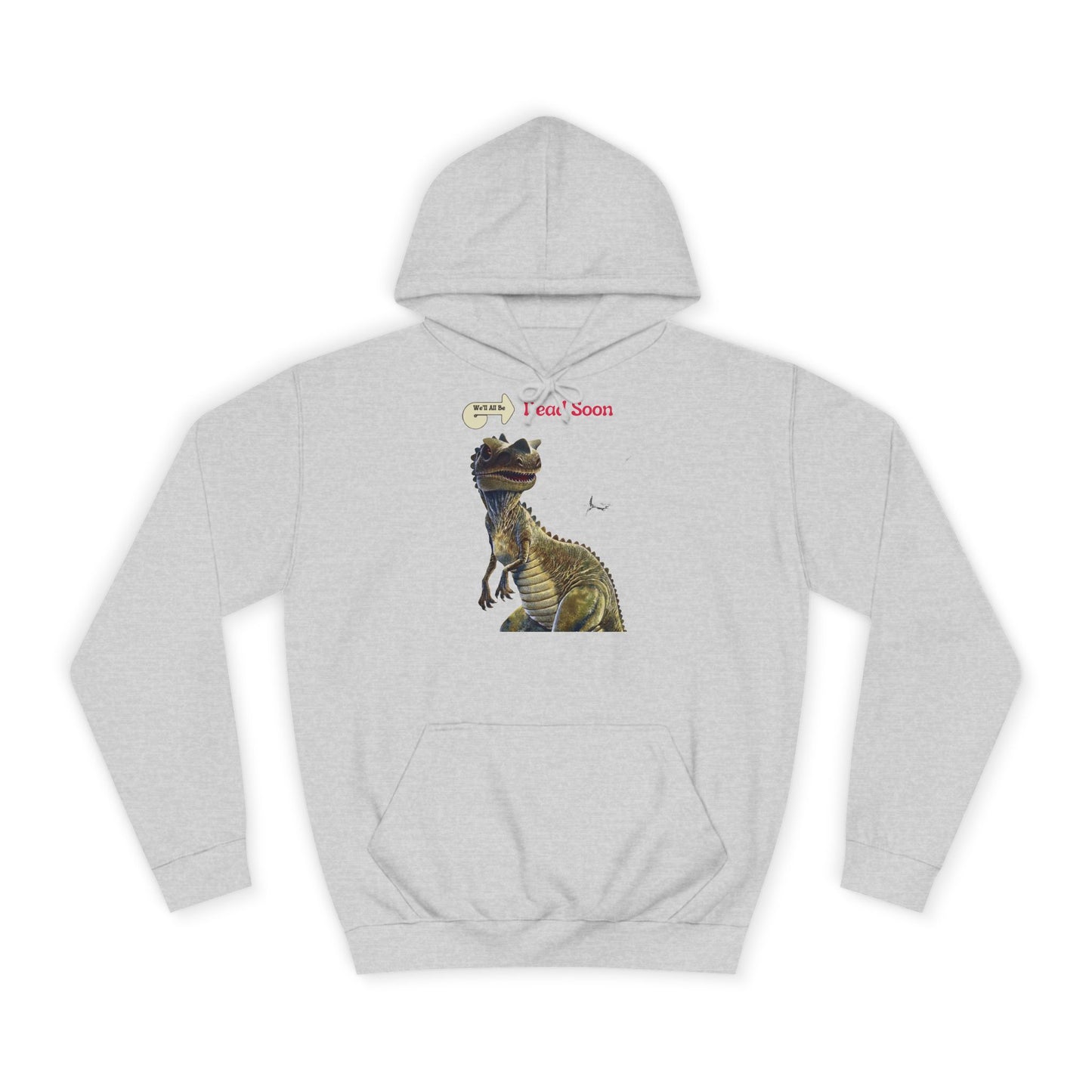We'll All Be Dead Soon T-Shirt Unisex – Lustiges Dinosaurier Statement Shirt mit Flugsaurier, Sarkasmus & Nihilismus
