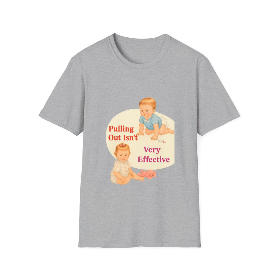 True Insights T-Shirt Spruch Pulling Out Isn't Very Effective in Sport Grey, lustiges Statement Shirt