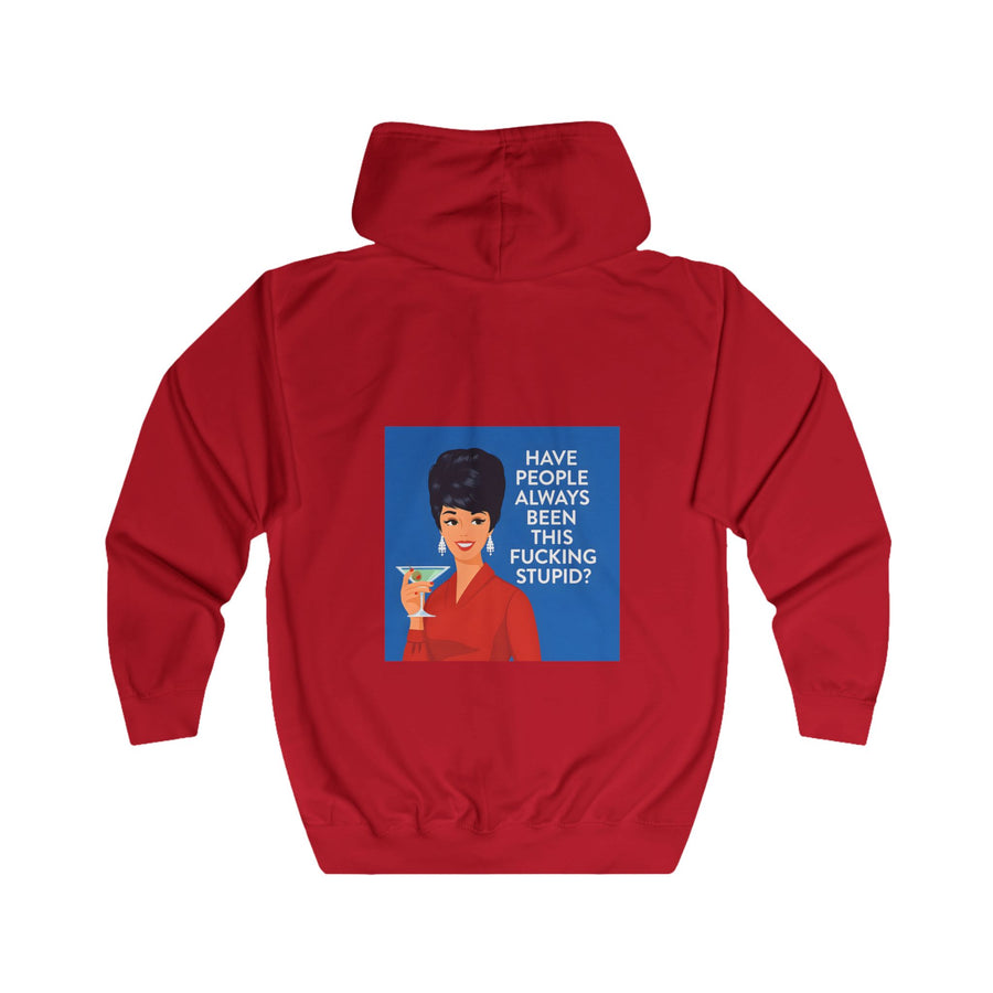 Have People Always Been This Stupid? Zip-Hoodie – Retro-Pop-Art-Motiv mit Martini