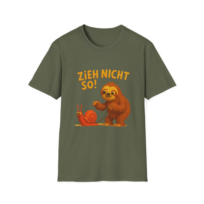Faultier mit Schnecke an Leine T-Shirt - Zieh nicht so! Lustiges Spruch-Shirt für Geduld & Entspannung