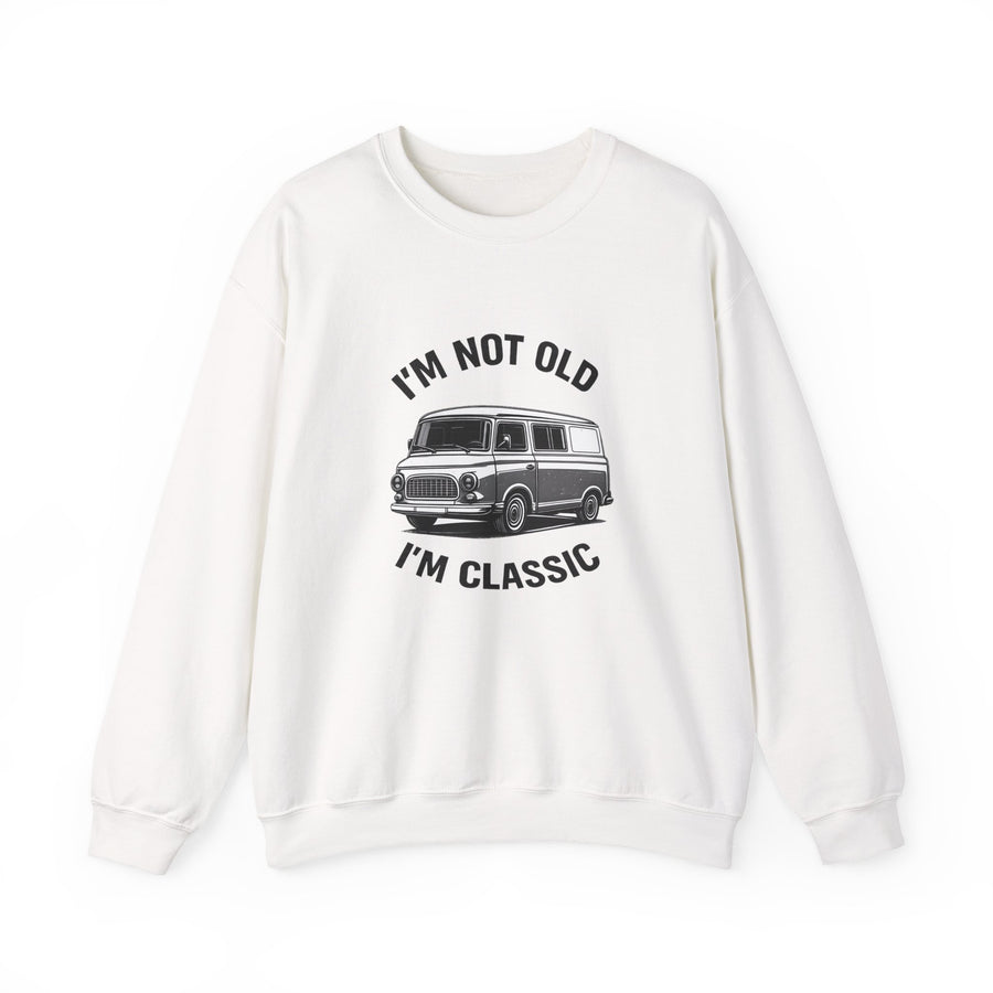 Barkas B1000 Classic Van Sweatshirt – I'm Not Old I'm Classic Geschenk für DDR-Oldtimer-Fans