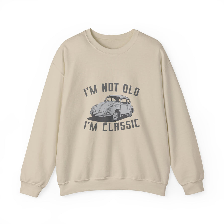 VW Käfer I'm Not Old I'm Classic Sweatshirt – Oldtimer-Geschenk für Käfer-Fans