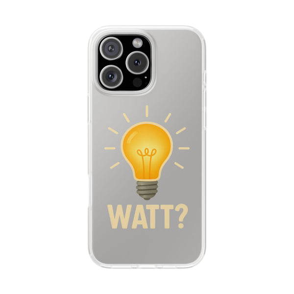 WATT? Handyhülle für iPhone 16 Pro Max – transparente Schutzhülle mit leuchtendem Glühbirnen-Motiv, Geschenk für Elektriker und Technikfans