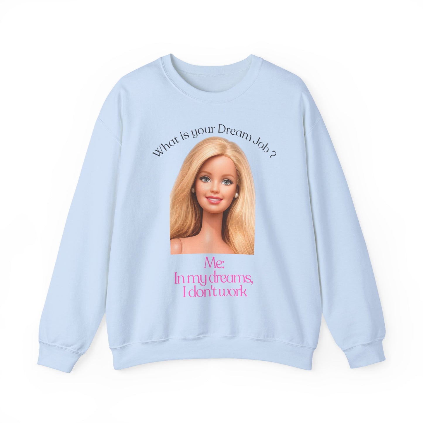 Lustiges Sweatshirt 'In my dreams I don't work' - Anti-Arbeit Spruch Pullover für Faulenzer & Büromuffel