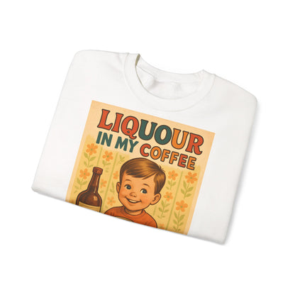 Sweatshirt – Liquor In My Coffee Sweatshirt | Retro Frühstücks-Pullover mit Satire-Motiv | Geschenk für Kaffee-Fans mit Humor | True Insights Design mit Humor