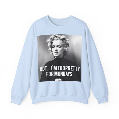 Sweatshirt – Sweatshirt – Too Pretty for Mondays – Retro Statement Pullover | True Insights Design mit Humor