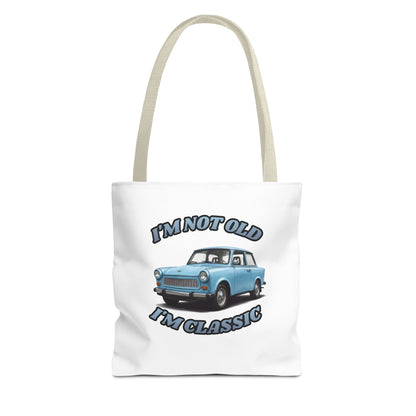 I'm Not Old I'm Classic Tote Bag Trabant – Geschenk für Oldtimer-Fans
