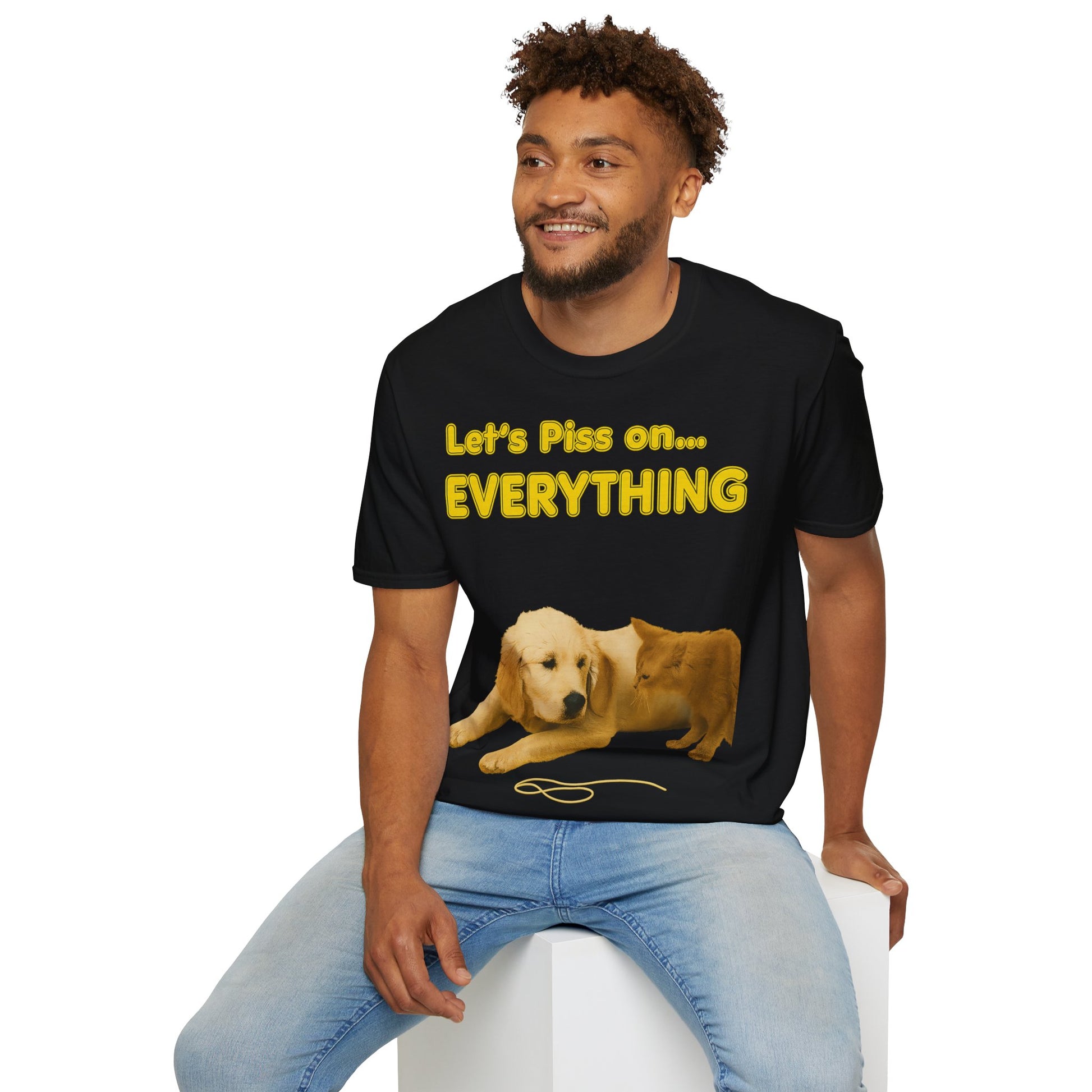 Let’s Piss on Everything – Satirisches T-Shirt mit Hund & Katze – Freches Satire-Design für mutige Statements | True Insights