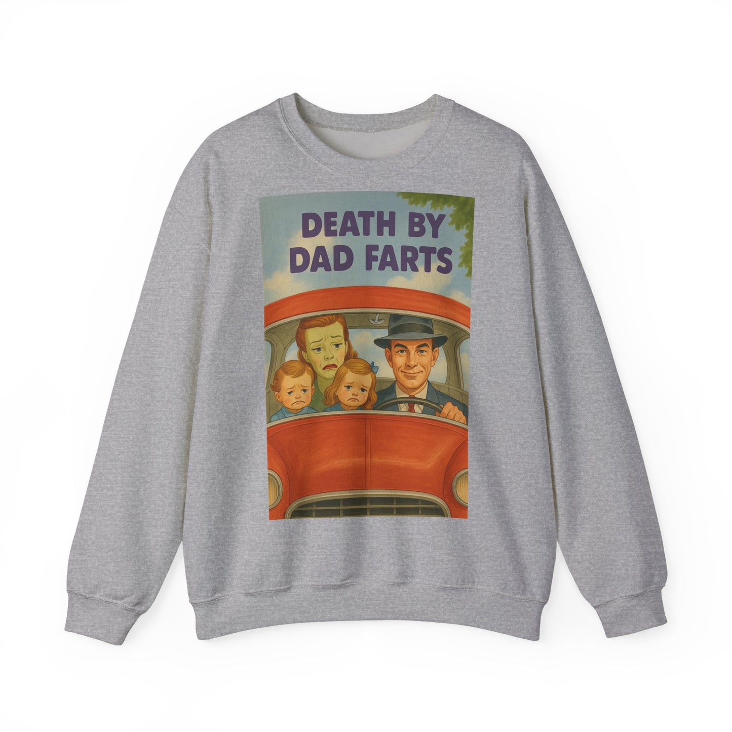 Sweatshirt – Dead by Dad Farts Sweatshirt – Lustiges Geschenk für Familien mit Humor | True Insights Design mit Humor