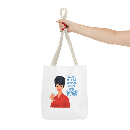Lustige Tote Bag Retro Frau mit Martini - 'Have People Always Been This Stupid?' - Sarkasmus Spruch Vintage Stoffbeutel Geschenk