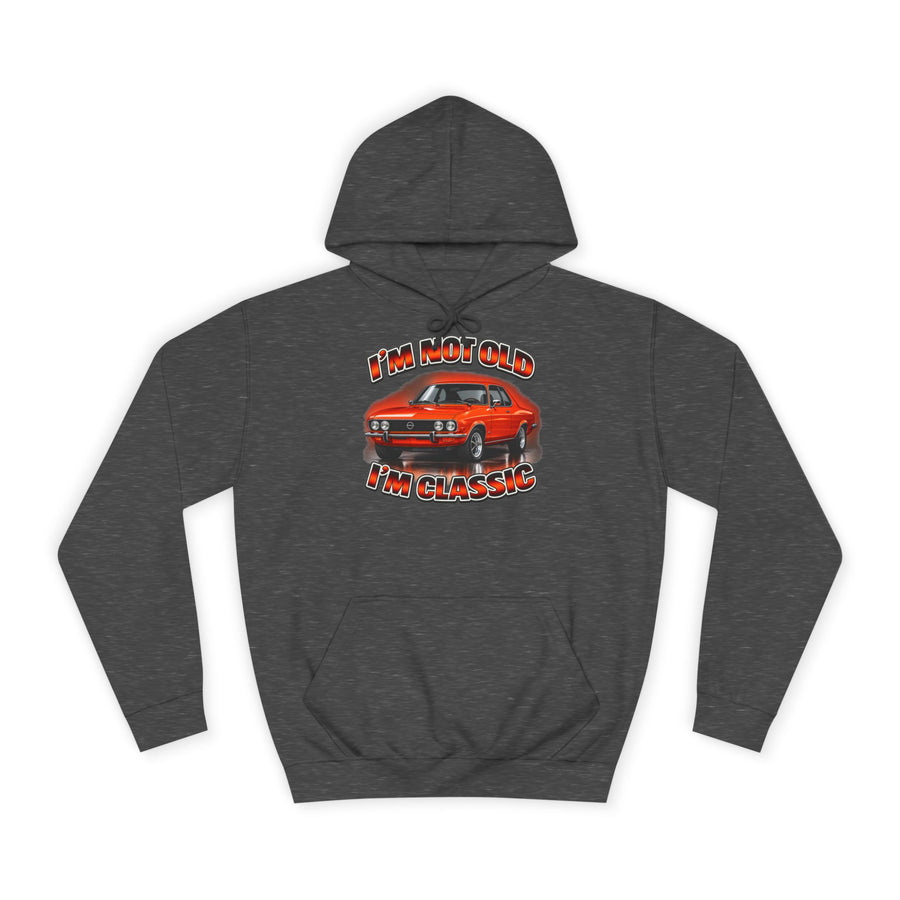 Opel Manta Hoodie – I'm Not Old I'm Classic Geschenk für Manta-Fans
