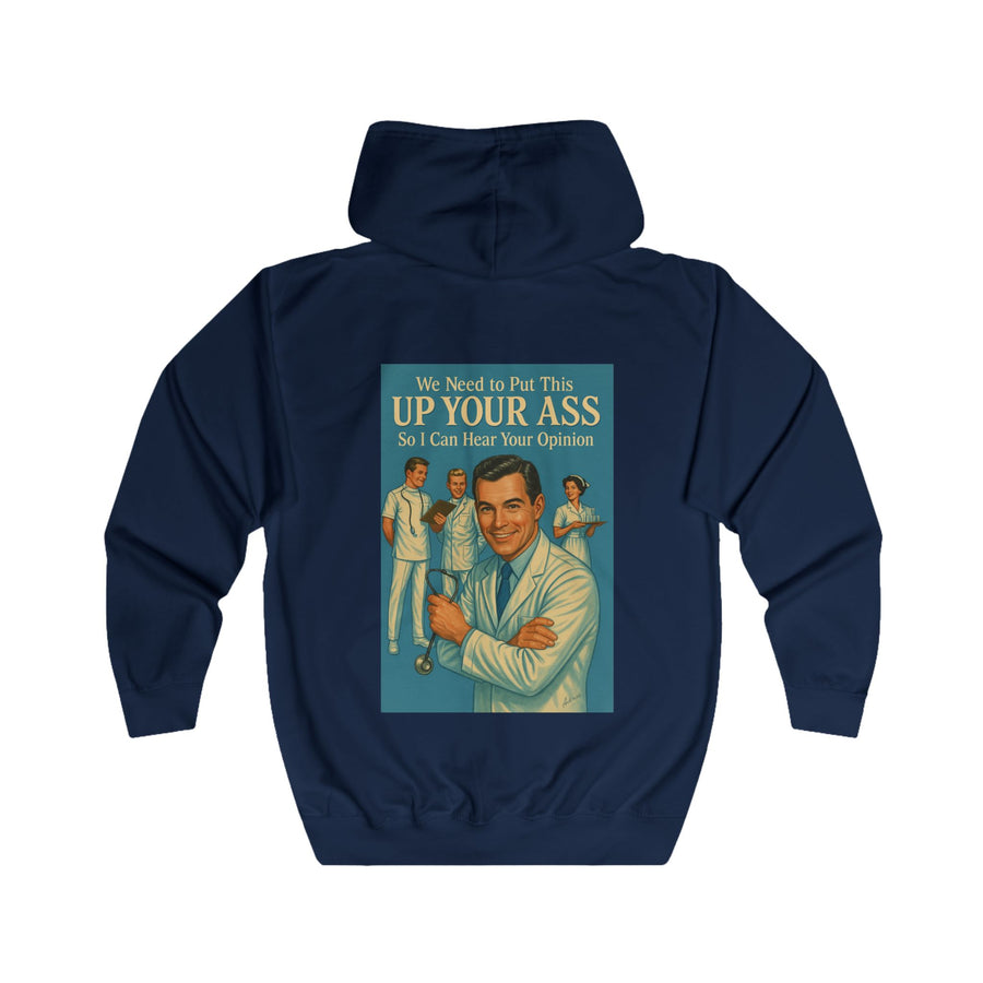 True Insights We Need to Put This Up Your Ass Zip-Hoodie – Retro-Arzt-Motiv mit schwarzem Humor