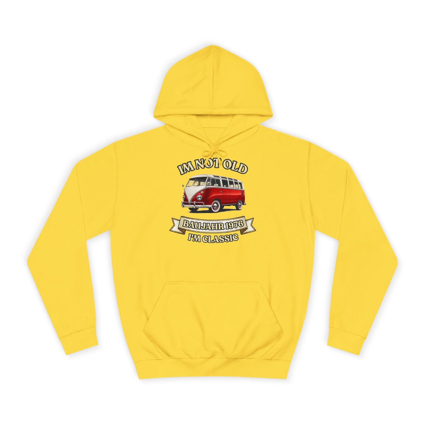 Hoodie Baujahr 1976 Oldtimer Bus - I'm Not Old I'm Classic - 50. Geburtstag Retro Geschenk