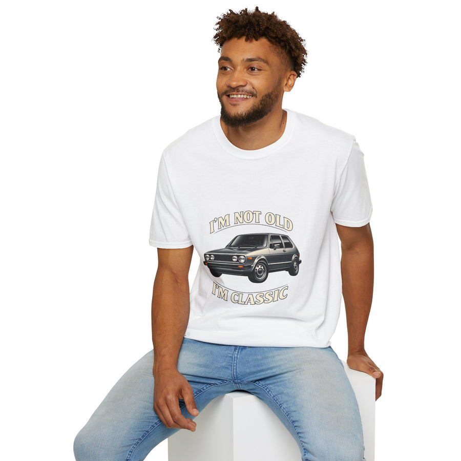 T-shirt VW Golf 1 Oldtimer "I'm Not Old I'm Classic" - T-shirt rétro auto humoristique & cadeau