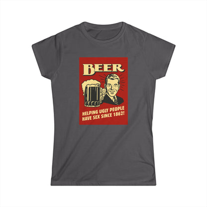 Beer Shirt Damen - Helping Ugly People Have Sex Since 1862 - Lustiges Retro Bier T-Shirt für Party & Feiern
