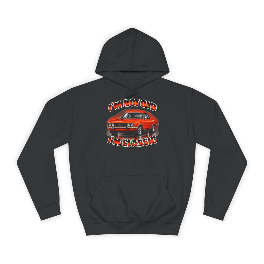 Opel Manta Hoodie – I'm Not Old I'm Classic Geschenk für Manta-Fans