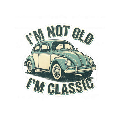I'm Not Old I'm Classic Sticker - Vintage Käfer Retro Aufkleber - Geschenk für Oldtimer-Fans & Geburtstag