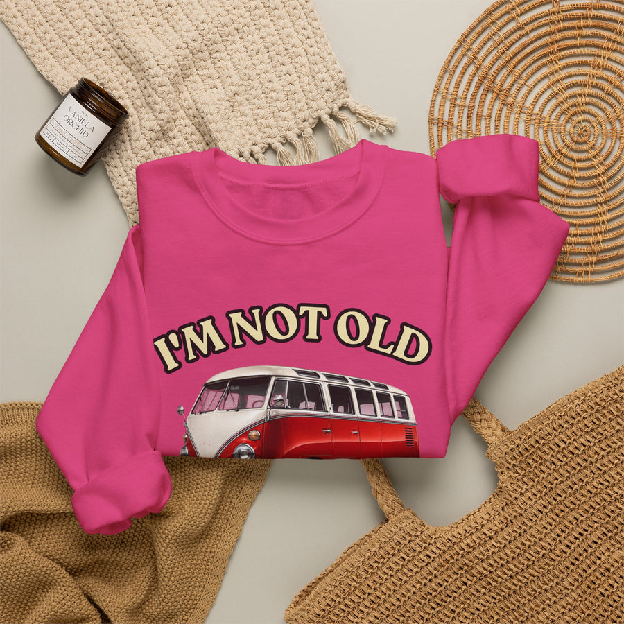 Sweatshirt Année 1976 - I'm Not Old I'm Classic - Bus Rétro Vintage - Cadeau 50 ans
