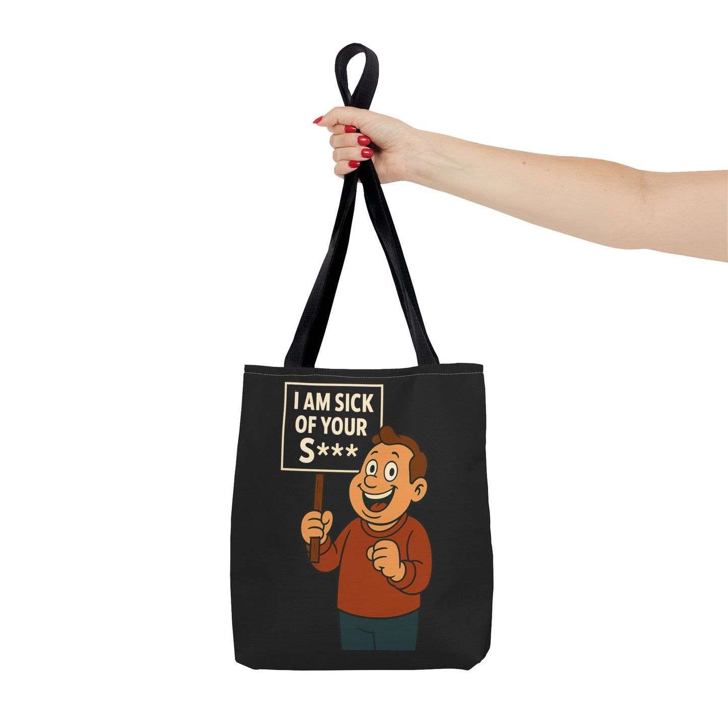 Lustige Tote Bag "I Am Sick Of Your S***" – Sarkastischer Spruch Cartoon Motiv, Polyester Stoffbeutel für Humor-Fans