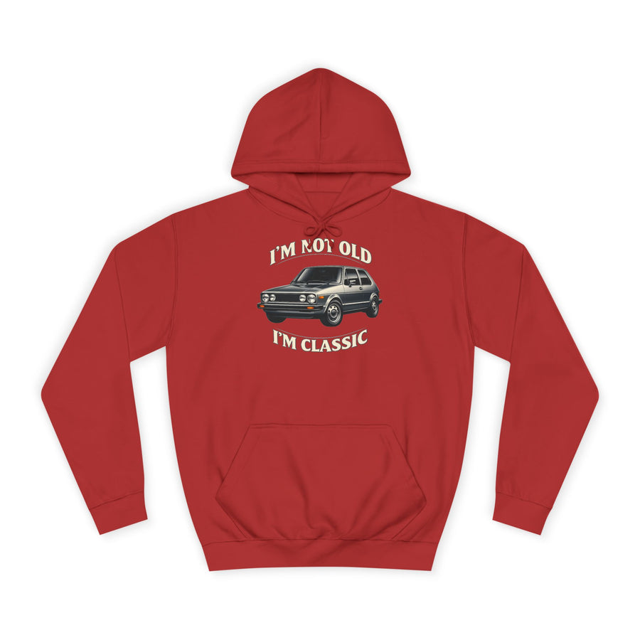 Sweat Golf 1 Oldtimer - I'm Not Old I'm Classic - Hoodie pour fans de classiques & bricoleurs