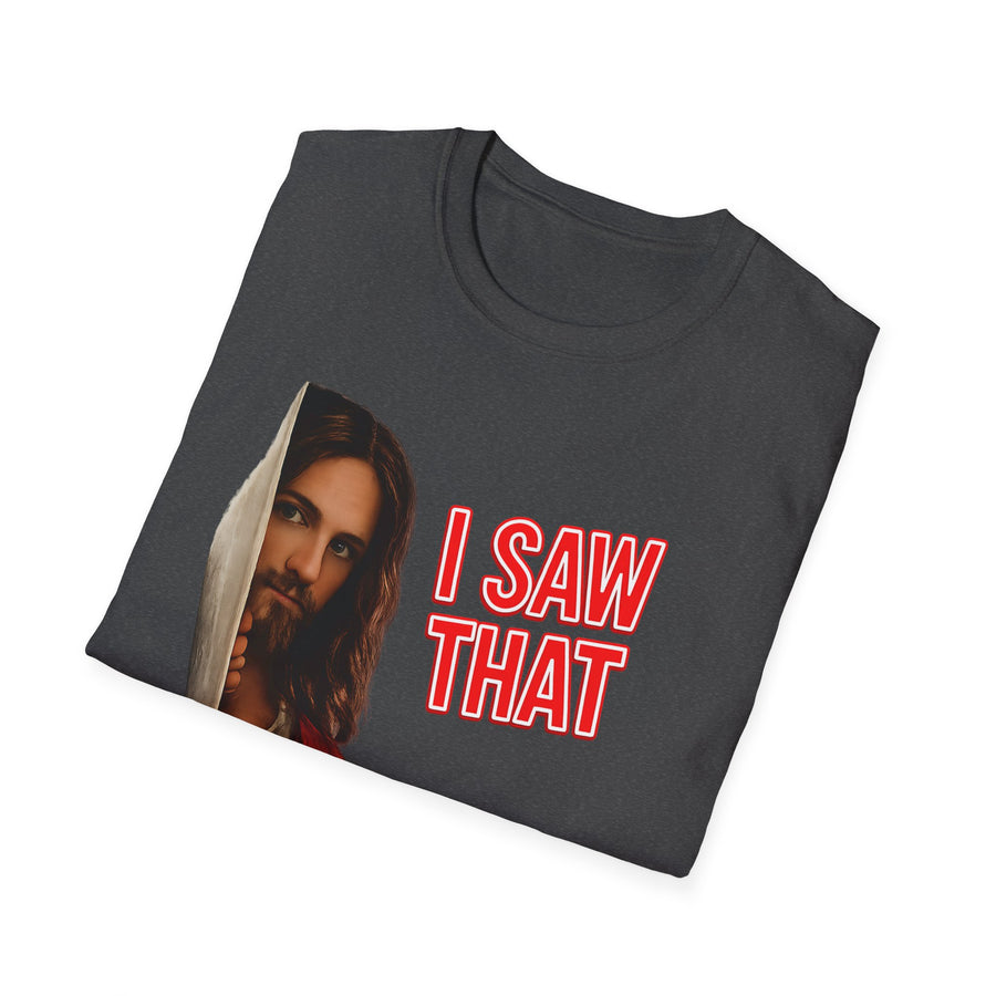 True Insights T-Shirt I Saw That Jesus, satirisches Geschenk-Shirt mit religioesem Humor