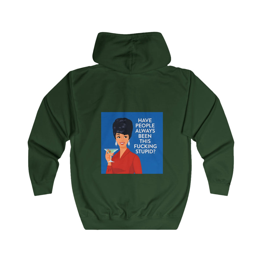 Have People Always Been This Stupid? Zip-Hoodie – Retro-Pop-Art-Motiv mit Martini