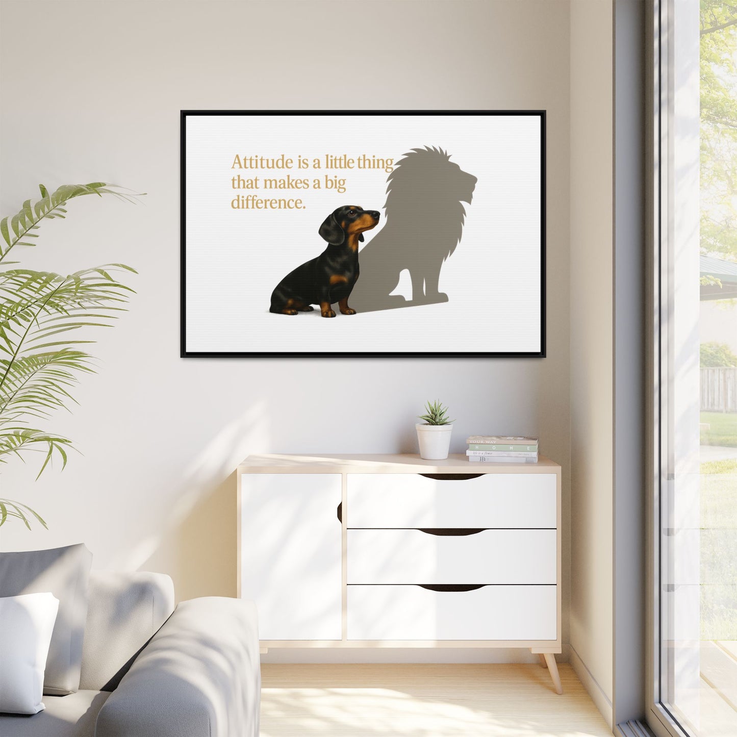 Inspirierendes Wandmotiv mit klarer Botschaft – ruhig, positiv und ideal für moderne Wohnräume.